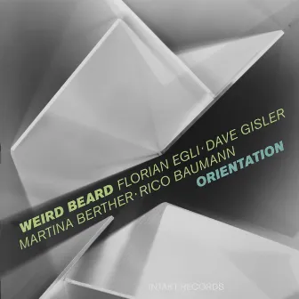 Orientation by Florian Egli Weird Beard