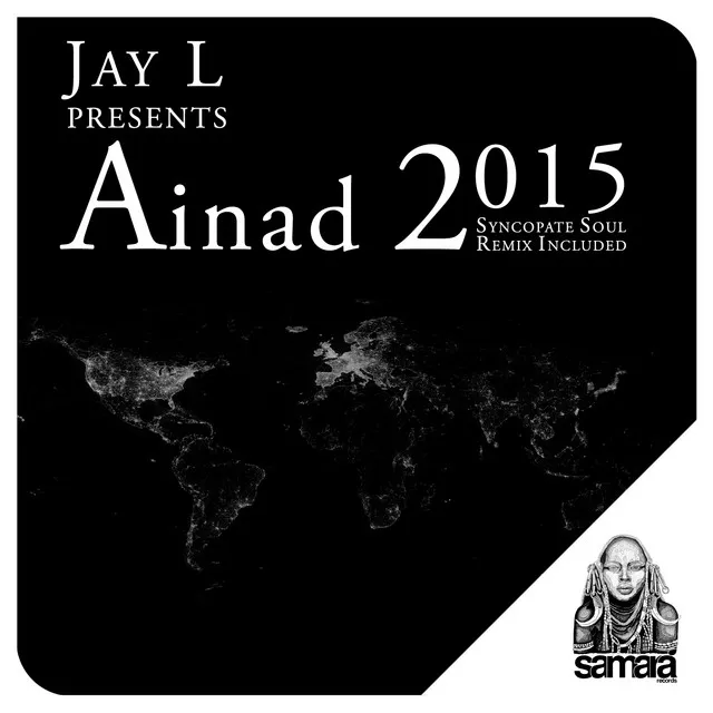 Ainad 2015 - Syncopate Soul Remix