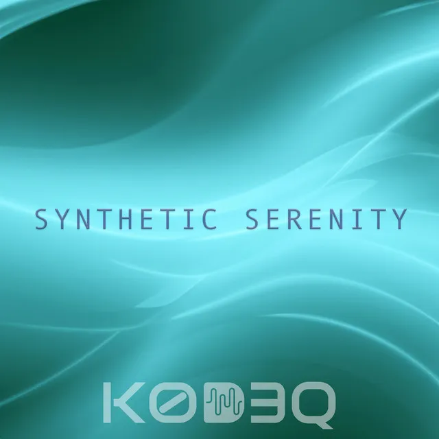 Synthetic Serenity