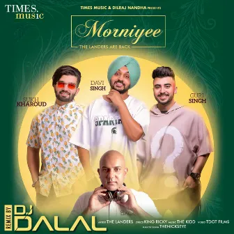 Morniyee (Remix) - Single by DJ Dalal