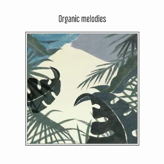 Organic melodies (有機的旋律們) by PUZZLEMAN