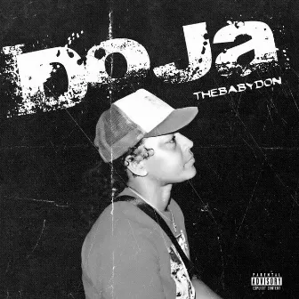 DOJA by The Baby Don