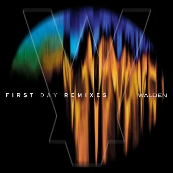 First Day Remixes by Walden