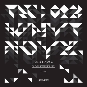 Homewurk by Whyt Noyz