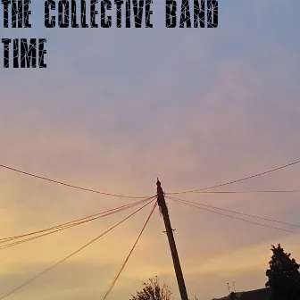 Time by The Collective Band