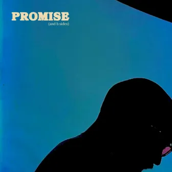 Promise (And B Sides) by Ken Sable