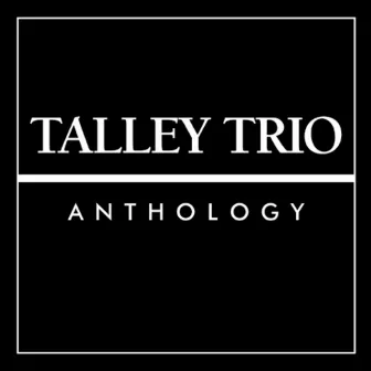 Anthology by The Talleys