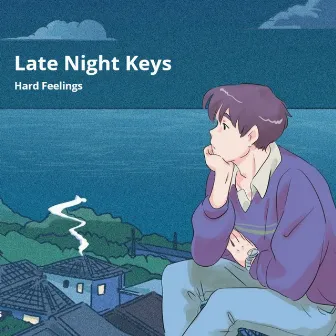 Late Night Keys by Hard Feelings