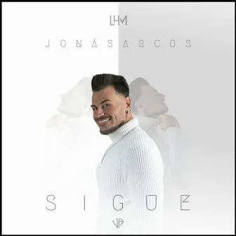 Sigue by Jonás Arcos