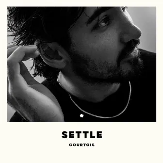 SETTLE by Kevin Courtois