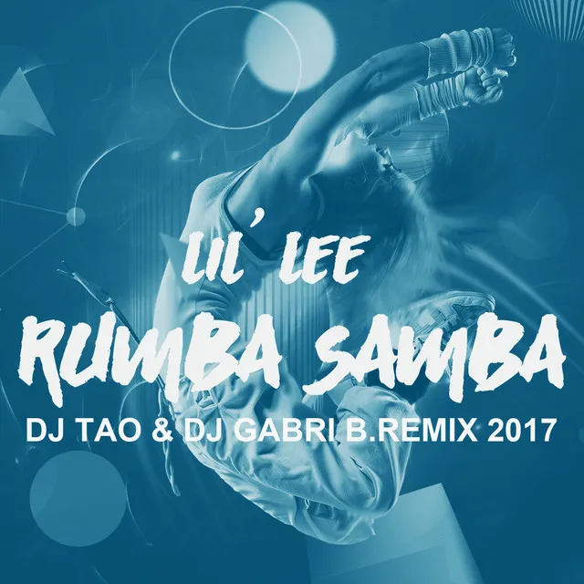 Rumba Samba - DJ Tao & DJ Gabri B. Remix 2017