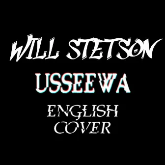 USSEEWA by Will Stetson