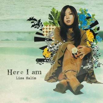 Here I Am by Lisa Halim