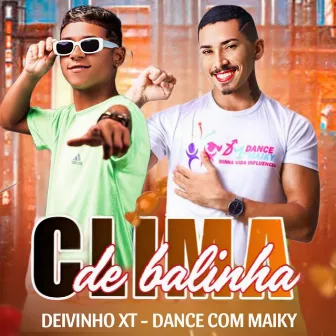 Clima da Balinha by Deivinho XT