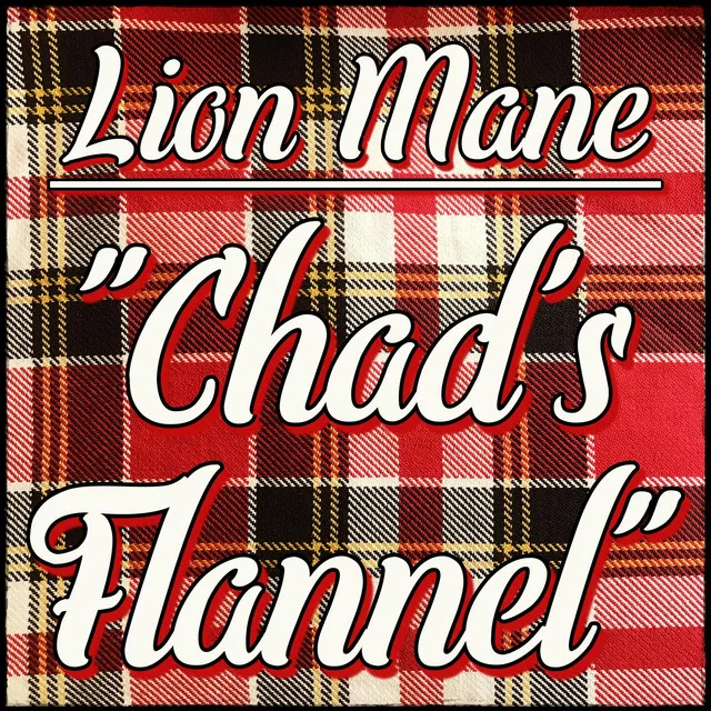 Chad's Flannel