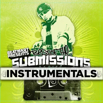 Best of the Submissions Vol. 2 (Instrumentals) by DJ Morphiziz