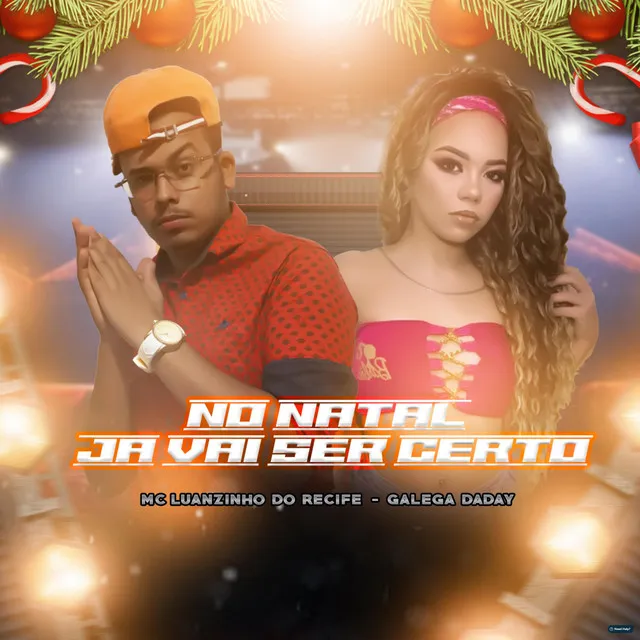 No Natal Ja Vai Ser Certo