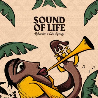 Sound of Life by Rehmahz