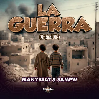 La Guerra (Original Mix) by 