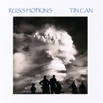 Tin Can by Russ Hopkins