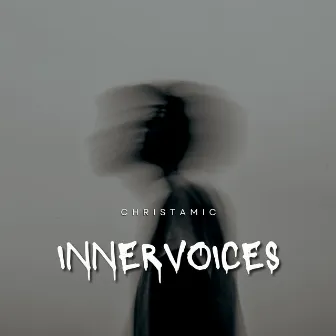 Innervoices by Christamic