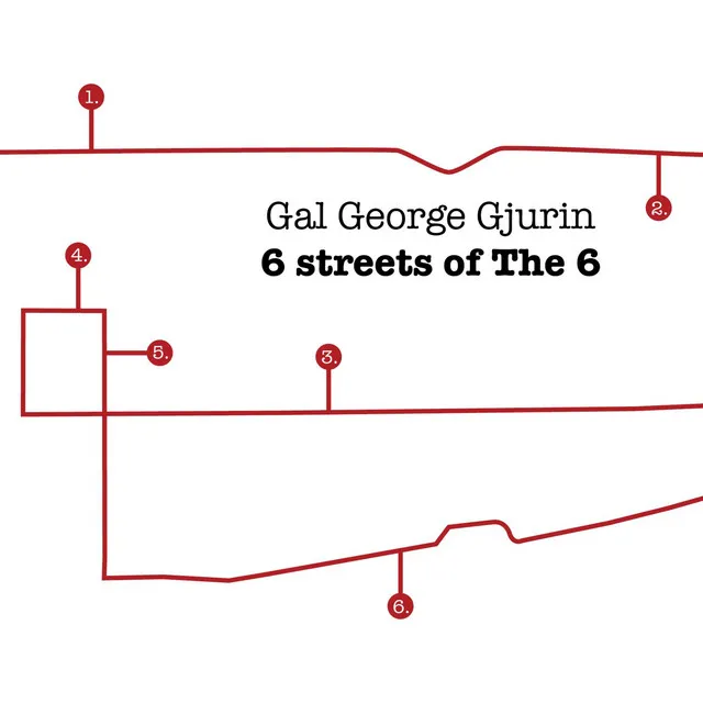 6 streets of The 6