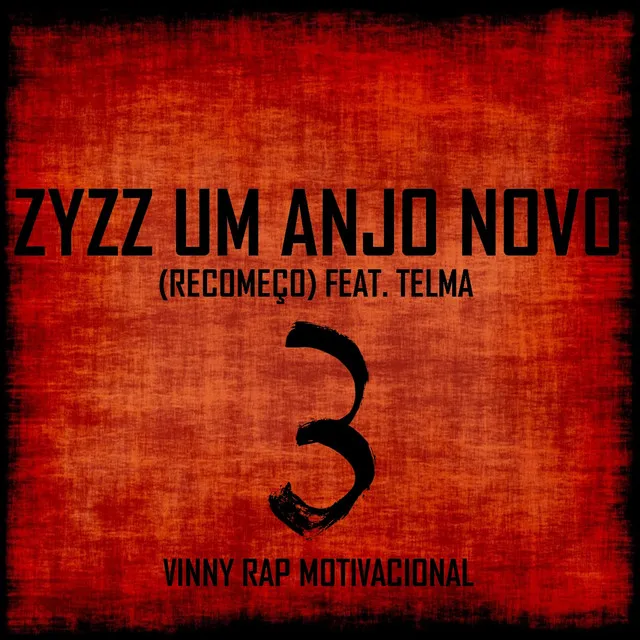 Zyzz um Anjo Novo (Recomeço), Pt. 3