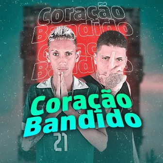 Coração Bandido by Mc Complicado