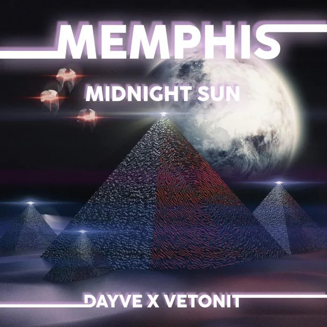 Memphis: Midnight Sun