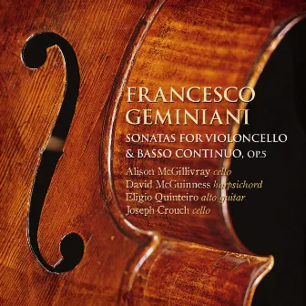 Geminiani: Sonatas for Violoncello & Basso Continuo by Eligio Quinteiro