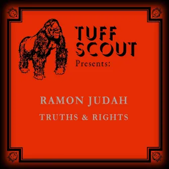 Truths and Rights by Ramon Judah