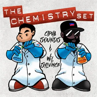 The Chemistry Set by Cipha Sounds