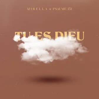 Tu es Dieu by Mirella