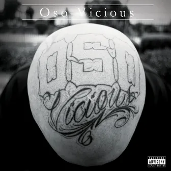 Oso Vicious by OSO VICIOUS