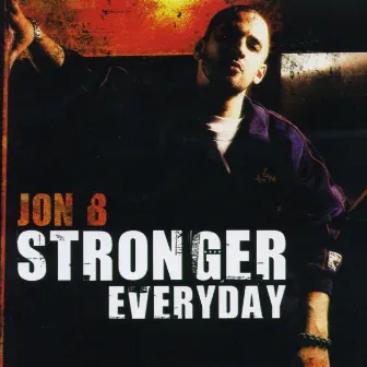 Stronger Everyday by Jon B.