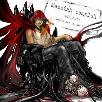 Messiah Complex by Robust the Rezinated