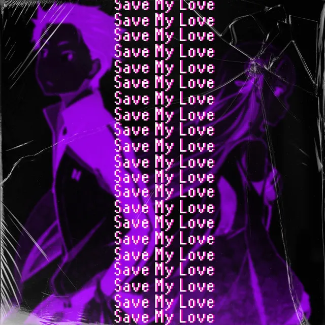 Save My Love (Re:zero)