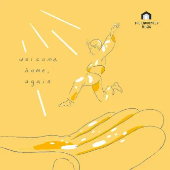 Welcome Home, Again by Unknown Artist