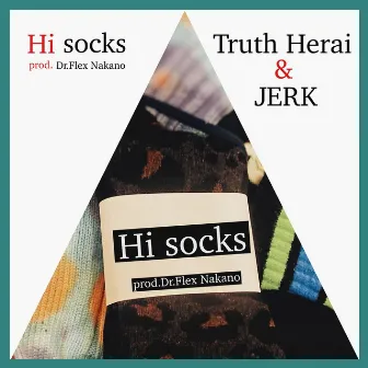 Hi socks by JERK