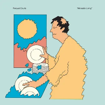 Monastic Living by Parquet Courts