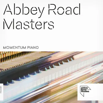 Abbey Road Masters: Momentum Piano by Thomas Trueman