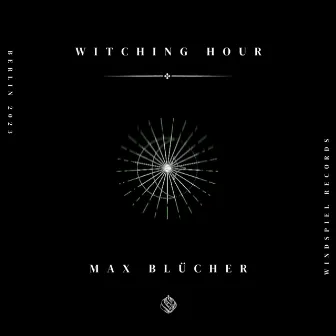 Witching Hour by Max Blücher