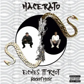 Hace Rato by Eiches