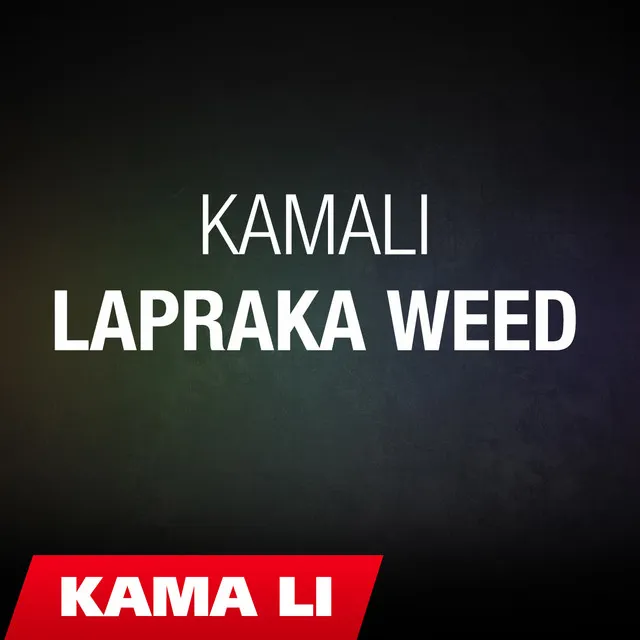 Lapraka weed