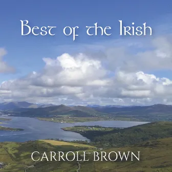 Best of the Irish by Carroll Brown