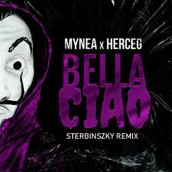 Bella ciao (Sterbinszky Remix) by MYNEA