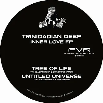 Inner Love - EP by Trinidadian Deep