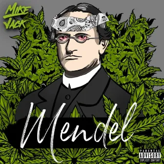 Mendel by Mike Jack