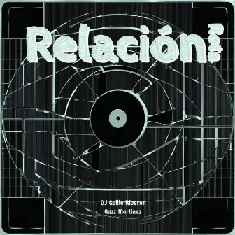 Relación Rota by Guzz Martinez