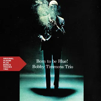 Born to Be Blue by Bobby Timmons Trio